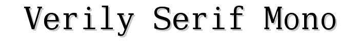 Verily Serif Mono font